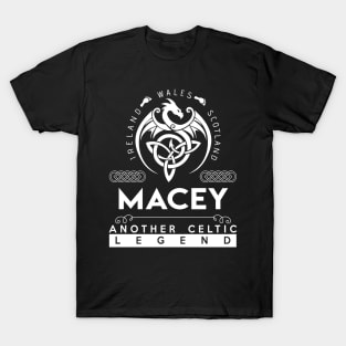 Macey Name T Shirt - Another Celtic Legend Macey Dragon Gift Item T-Shirt